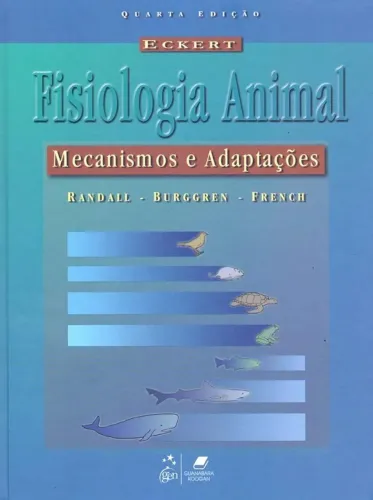 Fisiologia Animal: Mecanismos e Adaptações 