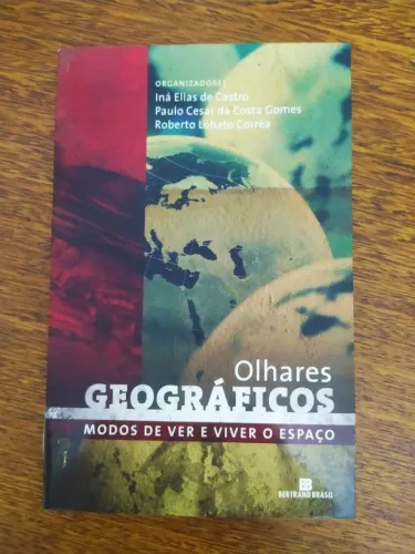 Livro Olhares Geográficos de Iná Elias de Castro