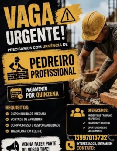 Vaga para pedreiro profissional,precisamos com urgência.?