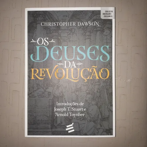 Os Deuses da Revolução