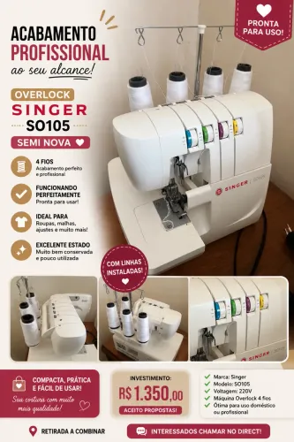 Máquina Overlock Singer SO105 - Semi Nova Excelente estado