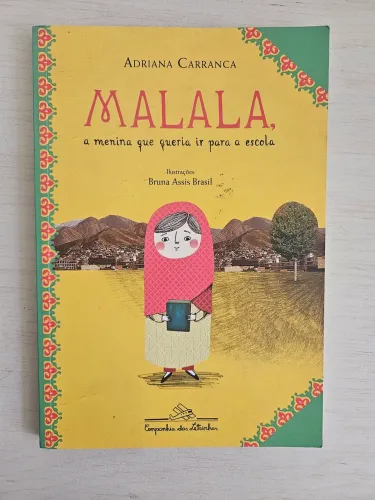 Malala, a menina que queria ir para a escola