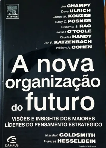 A Nova Organização do Futuro | Frete Grátis | R$ 25,00