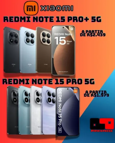 Xiaomi Redmi Note 15 pro+ 5g e Note Pro 15 5G. Ótimos preços