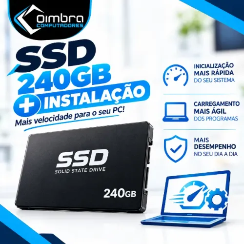 SSD 240gb + Instalação em Notebook ou Pc - Deixe seu Notebook mais rápido - Loja Coimbra