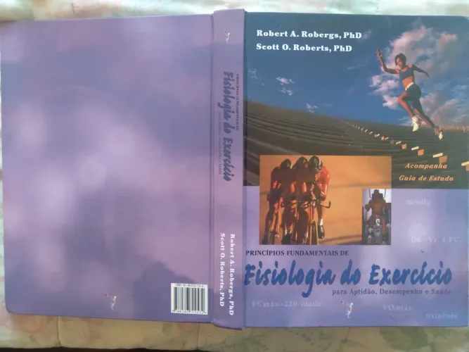 Livro Fisiologia do Exercício - Robert A. Robergs e Scott O. Roberts