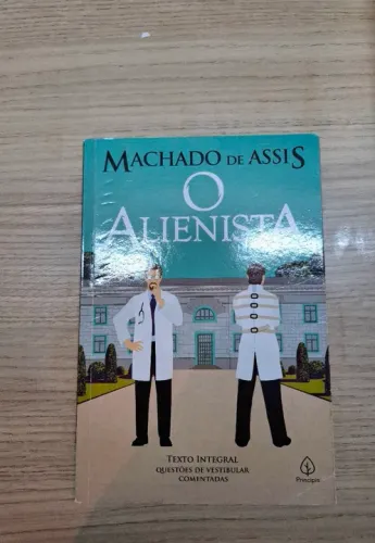 O Alienista - Machado de Assis - Edição Completa