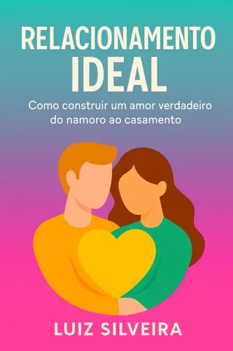 Livro: Amor com Propósito ( Do Namoro ao Compromisso)
