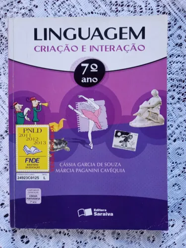 Livro - Linguagem Criação e Interação 7o ano - Cássia de Souza e Márcia Cavequia