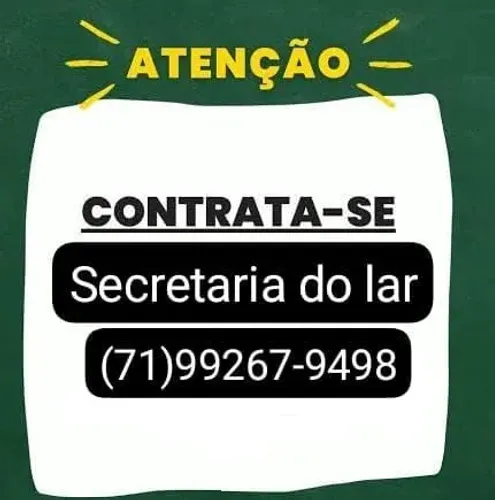CONTRATAMOS SECRETARIA DO LAR, LEIA O ANUNCIO