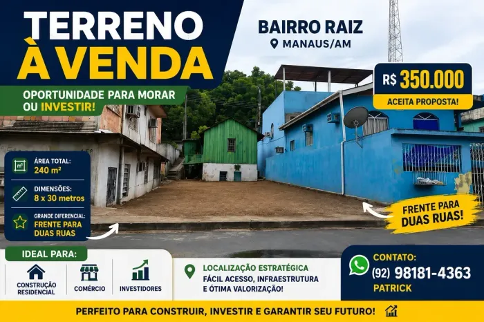 Terreno à Venda no Bairro Raiz  Manaus/AM | 240 m² | Frente para Duas Ruas