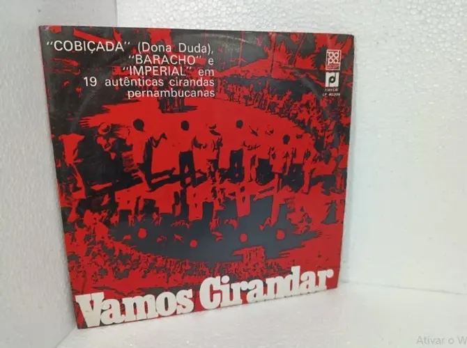 LP Vinil Cobiçada(Dona Duda), Barracho, Imperial - Vamos Cirandar (1972) Passarela