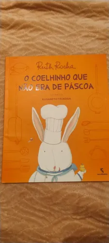 O COELHINHO QUE NAO ERA DA PÁSCOA