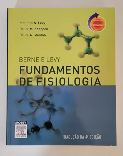 Princípios de Fisiologia do Berne e Levy 4ª Edição