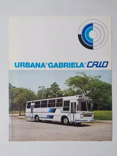 Caio Gabriela - Catálogo Folder Prospecto Ônibus Antigo