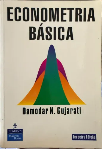 Livro ECONOMETRIA BÁSICA - DAMODAR N. GUJARATI (3ª EDIÇÃO)