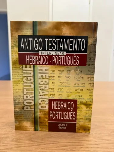 Antigo Testamento Interlinear Hebraico-Português Volume 4