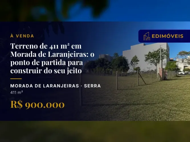 Construa sua história em Morada de Laranjeiras: Lote plano e bem localizado!