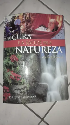 A Cura e a Saúde pela Natureza