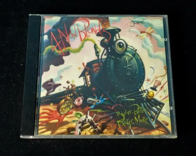 CD 4 Non Blondes - Bigger, Better, Faster, More!