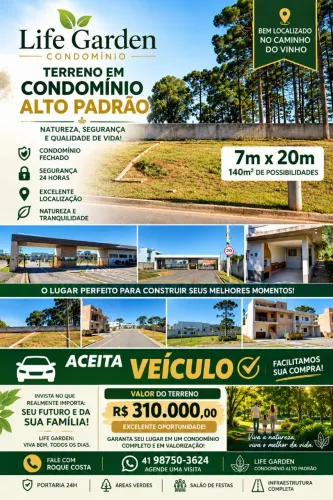 Terreno 140m² (7x20) no Condomínio Life Garden | Caminho do Vinho | Aceito Veículo