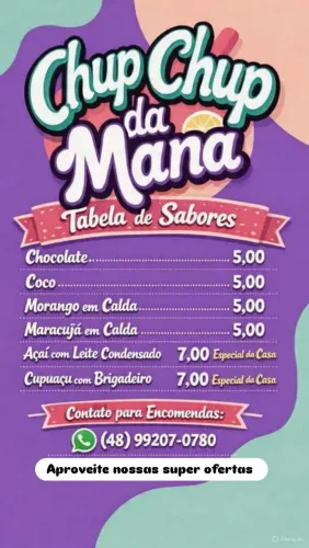 CHUP CHUP GOURMET DA MANA