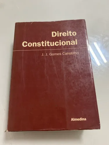 Livro Direito Constitucional - J. J. Gomes Canotilho (Clássico Almedina)