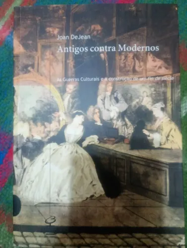 Livro antigos contra modernos de Joan de Jean