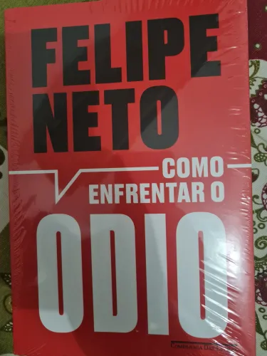 Livro "Como enfrentar o ódio" - Felipe Neto