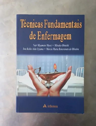 Técnicas Fundamentais de Enfermagem - Livro