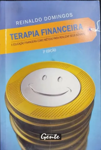 Terapia Financeira - Reinaldo Domingos 3 Edição