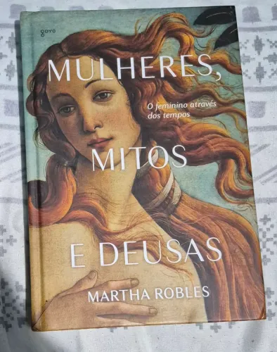Livro mulheres mitos e deusas