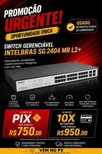 Switch Intelbras SG 2404 MR L2+ 24P Giga + 4 SFP