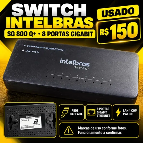 Switch Intelbras SG 800 Q+ 8 Portas Gigabit Ethernet PoE In