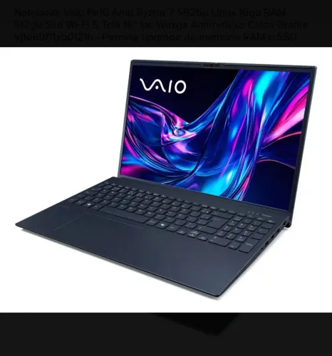 Notebook VAIO FE16 Ryzen 7 | 16GB RAM | SSD 512GB | Linux | Ideal para Programação