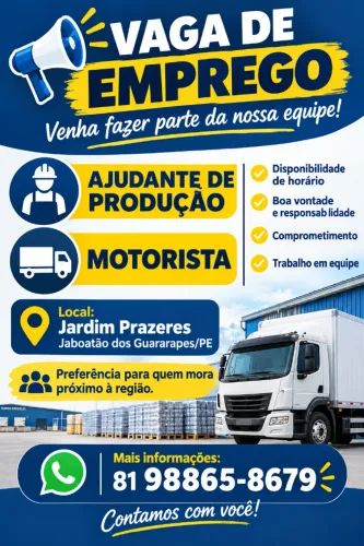 Vaga para Motorista e Ajudante de Produção