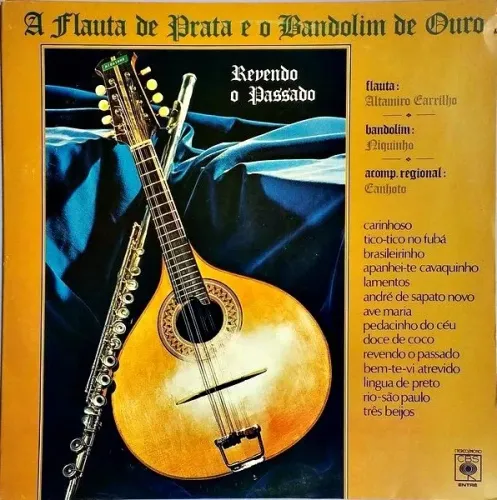 Altamiro Carrilho, Niquinho, Regional: Canhoto - A Flauta De Prata E O Bandolim De Ouro -