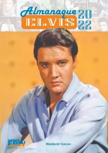 Livro Almanaque Elvis 2022 Edição Preto & Branco (Lacrado)