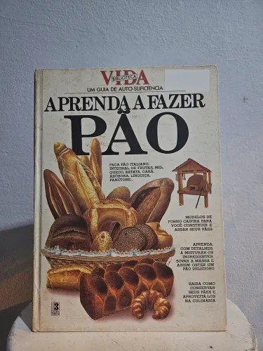 Livro Aprenda a fazer pão