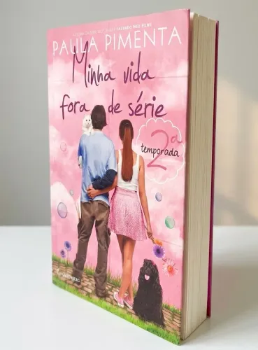 Minha vida fora de série - 2ª temporada (Paula Pimenta) ?