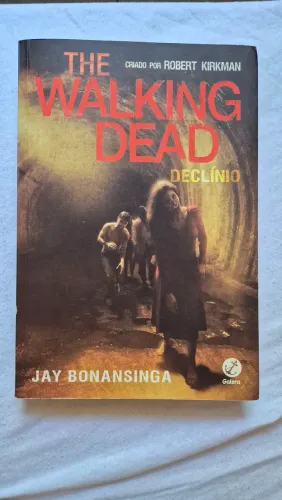 Livro The Walking Dead: Declínio ? Jay Bonansinga