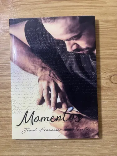 Momentos - Jomel Francisco dos Santos