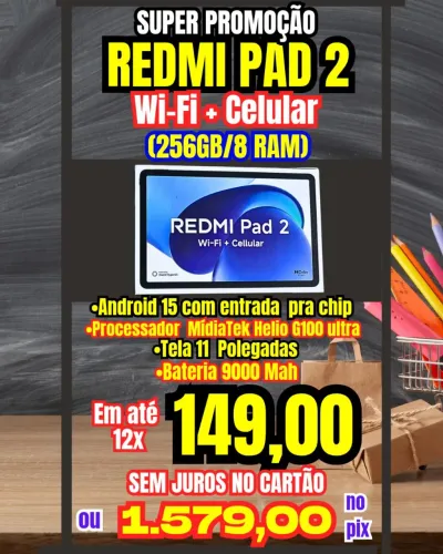 REDMI PAD 2 (WI-FI + CELULAR) - 258GB/8 RAM (Lacrado)