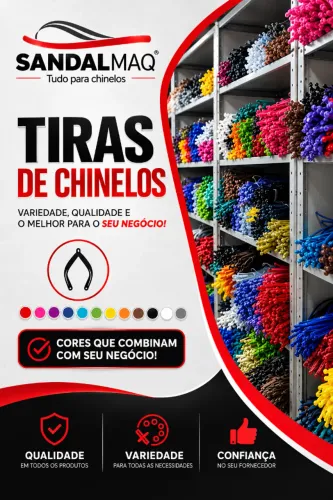 ? TUDO PARA A PRODUÇÃO DE CHINELOS É NA SANDALMAQ!