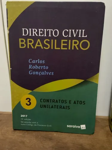 Direito Civil Brasileiro - Contratos e Atos Unilaterais