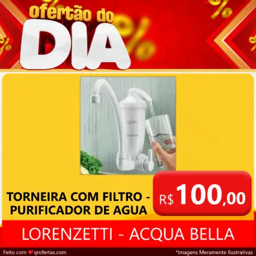 TORNEIRA COM FILTRO LORENZETTI BRACO - ( PURIFICADOR DE AGUA COM TORNEIRA ACQUA BELLA )