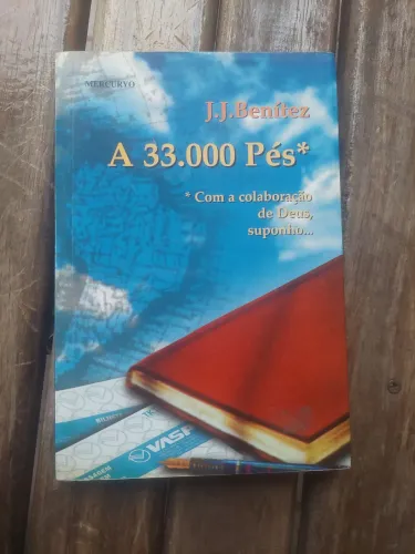 A 33.000 Pés ? J.J. Benítez