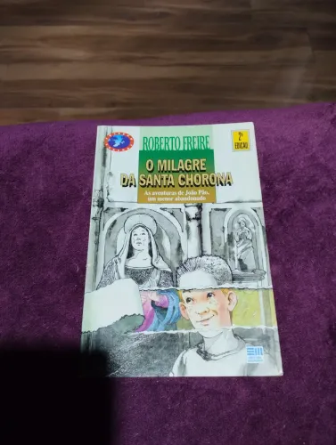 O milagre da Santa chorona 