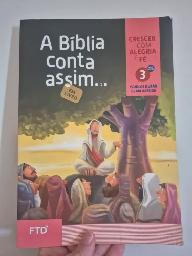 livro crescer com alegria e fé 3 a Bíblia conta assim 