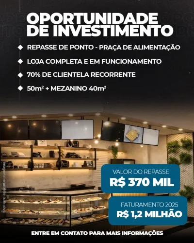 Repasse de Restaurante/Cafeteria/Confeitaria em Shopping | Loja Pronta | Alto Faturamento